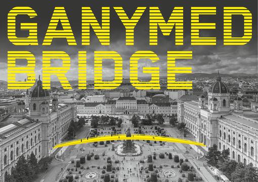 Foto, das das Kunsthistorische und das Naturhistorische Museum, den Schriftzug Ganymed Bridge in gelber Farbe und eine gezeichnete gelbe Brücke zwischen den beiden Gebäuden zeigt