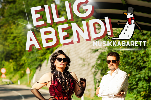Event poster with drag queen Grazia Patricia and Andreas Brencic, above in white capital letters the words "Eilig Abend"