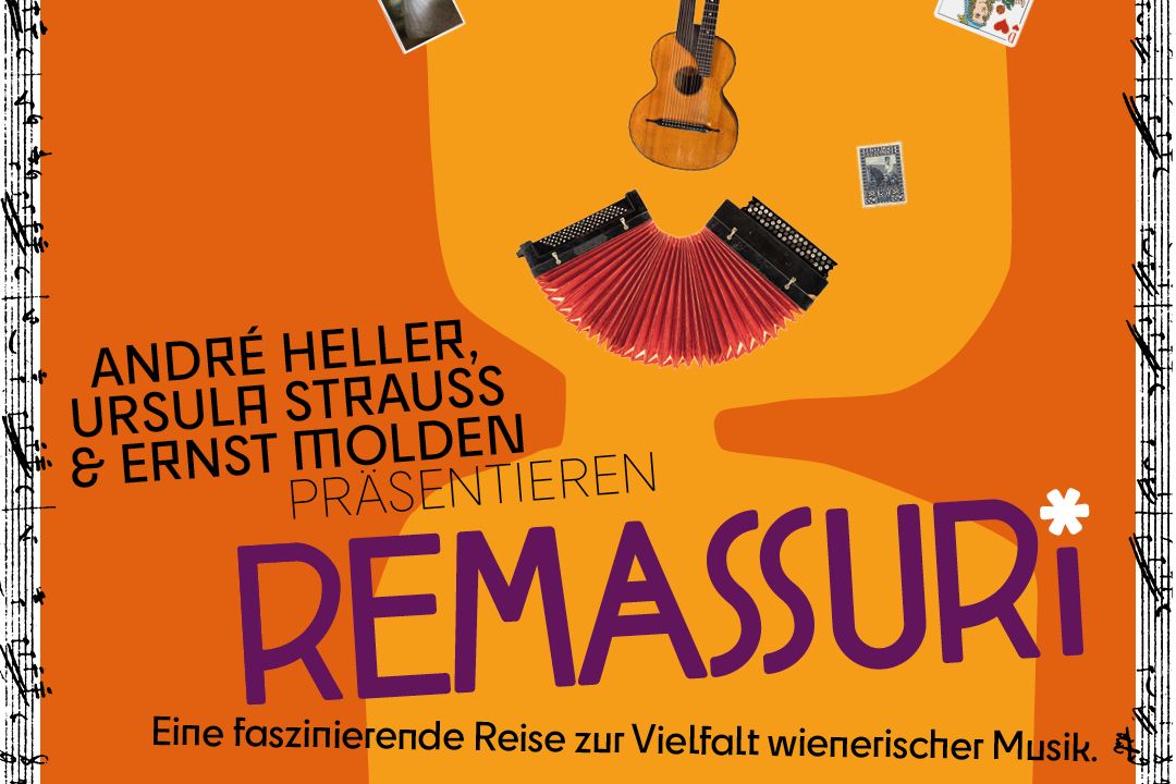 @ Walfischgasse Musik GmbH. Theme by Anders Norén, 2024 Das Foto zeigt das Event-Sujet der Veranstaltung mit dem Schrftzug Remassuri in violetter Farbe auf orangedunkelgelbem Hiintergrund, weiter eine Ziehharmoniker, eine Gitarre und am linken und rechten Rand Notenzeilen in schwarz und weiß